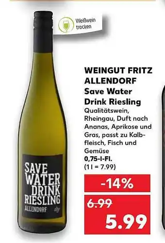 Kaufland Weingut fritz allendorf save water drink riesling Angebot