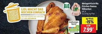 Lidl Metzgerfrisch bio frisches ganzes hähnchen Angebot