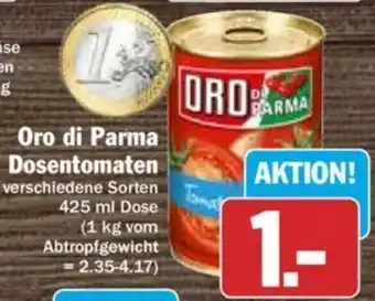 Hit Oro di Parma Dosentomaten 425 ml Dose Angebot