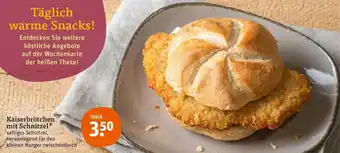 tegut Kaiserbrötchen mit Schnitzel Angebot