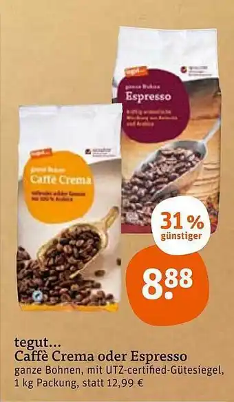 tegut Caffè crema oder espresso Angebot