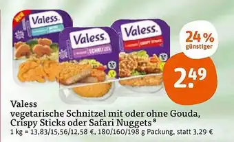 tegut Valess vegetarische schnitzel mit oder ohne gouda, crispy sticks oder safari nuggets Angebot