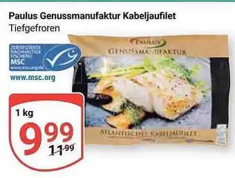 Globus Paulus genussmanufaktur kabeljaufilet Angebot