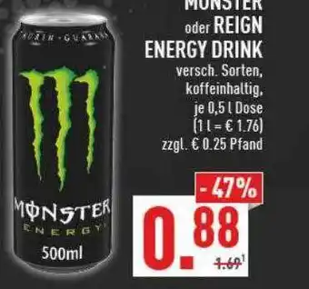 Marktkauf Monster oder reign energy drink Angebot