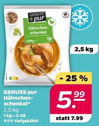 NETTO Genuss pur Hähnchenschenkel 2,5 kg Angebot