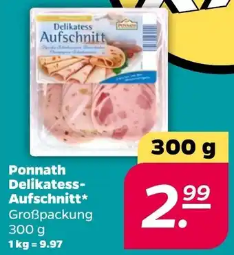 NETTO Ponnath Delikatess Aufschnitt 300 g Angebot