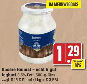 Edeka Neukauf Unsere Heimat - echt & gut Joghurt 500 g Glas Angebot