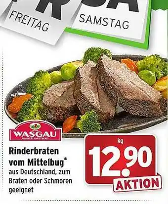 Wasgau Rinderbraten vom mittelbug Angebot