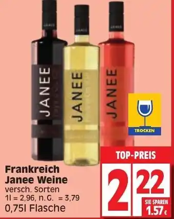 Edeka Frankreich Janee Weine 0,75 L Flasche Angebot