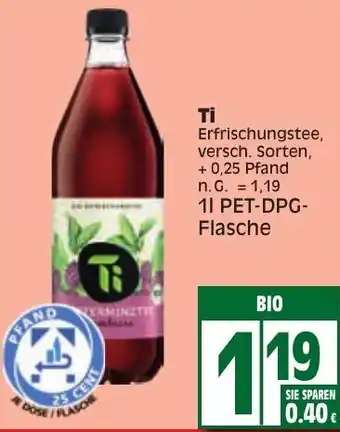 Edeka Ti Erfrischungstee 1L PET DPG Flasche Angebot