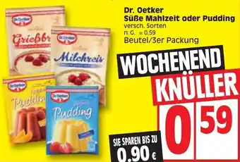 Edeka Dr. Oetker Süße Mahlzeit oder Pudding Angebot