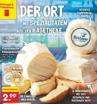 Netto Marken-Discount Französische Käsespezialitäten 150-200g Angebot