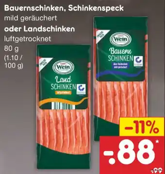 Netto Marken-Discount Bauernschinken, Schinkenspeck oder Landschinken 80g Angebot