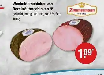 V Markt Zimmermann wacholderschinken oder bergkräuterschinken Angebot