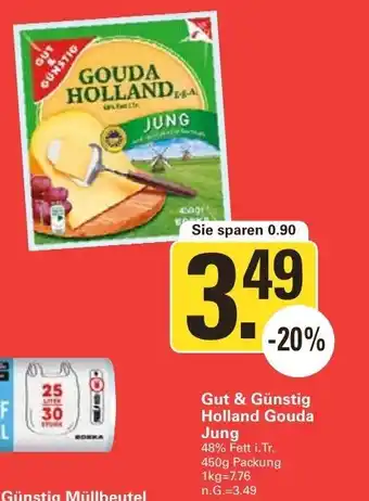 WEZ Gut & Gunstig Holland Gouda Jung 450g Angebot