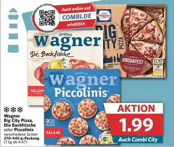 Combi Wagner Bog City Pizza,Die Backfrische oder Piccolinis 270-445 g Packung Angebot