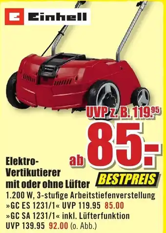 B1 Discount Baumarkt Einhell Elektro Vertikutierer mit oder ohne Lüfter Angebot