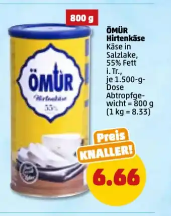 PENNY Omur Hirtenkase 800g Angebot