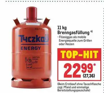 METRO 11kg brenngasfüllung Angebot