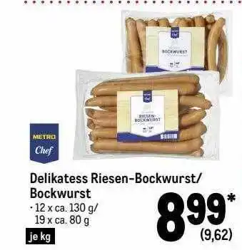 METRO Metro chef delikatess riesen-bockwurst oder bockwurst Angebot