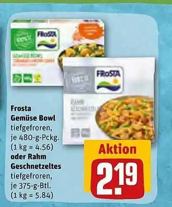 REWE Frosta gemüse bowl oder rahm geschnetzeltes Angebot