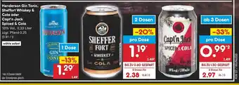 Netto Marken-Discount Henderson Gin Tonic, Shefferfort Whiskey & Cola o. Capt'n Jack Spiced & Cola 330ml Angebot