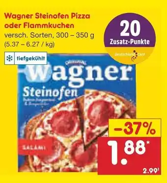 Netto Marken-Discount Wagner Steinofenpizza o. Flammkuchen 300-350g Angebot