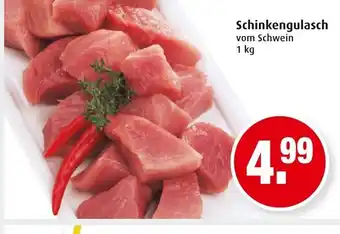 Markant Schinkengulasch 1kg Angebot