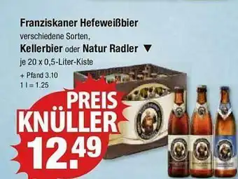 V Markt Franziskaner hefeweißbier kellerbier oder natur radler Angebot