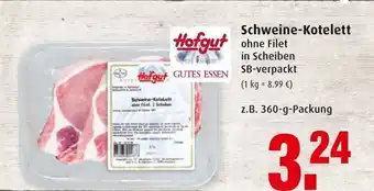 Markant Hofgut Schweine Kotelett 360g Angebot