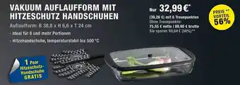 METRO Vakuum auflaufform mit hitzeschutz handschuhen Angebot