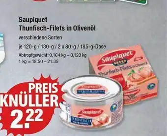 V Markt Saupiquet thinfisch-file in olivenöl Angebot