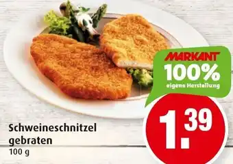 Markant Schweineschnitzel gebraten 100g Angebot