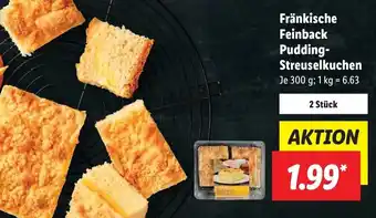 Lidl Fränkische Feinback Pudding Streuselkuchen 300 g Angebot