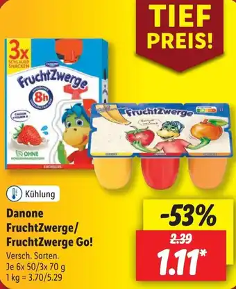 Lidl Danone FruchtZwerge/FruchtZwerge Go! 6x50/3x70 g Angebot