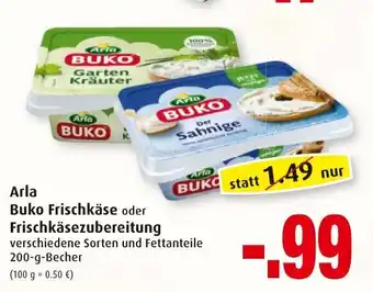 Markant Arla Buko Frischkäse oder Frischkäsezubereitung 200g Becher Angebot