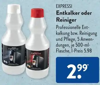 Aldi Süd Expressi Entkalker oder Reiniger 500 ml Flasche Angebot