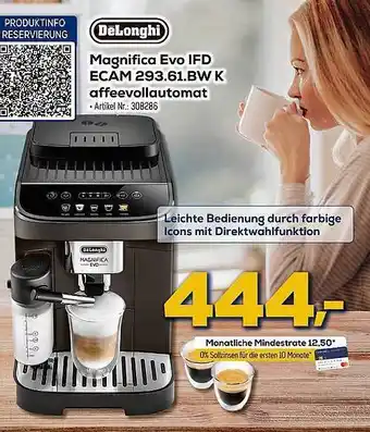 Euronics Berlet Delonghi magnifica evo ifd ecam 293.61.bwk kaffeevollautomat Angebot