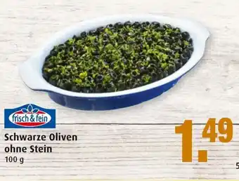 Markant Frisch & Fein Schwarze Oliven ohne Stein 100g Angebot