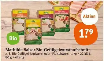 tegut Mathilde balzer bio-geflügelwurstaufschnitt Angebot