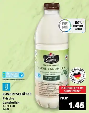 Kaufland K-Wertschätze Frische Landmilch 1 L-Fl. Angebot