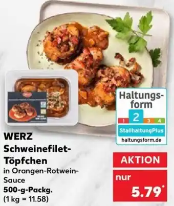 Kaufland Werz Schweinefilet Töpfchen 500 g Packg. Angebot