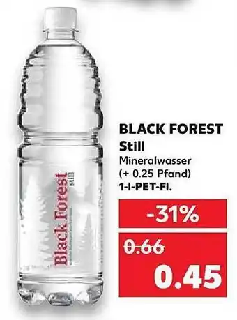 Kaufland Black forest still Angebot