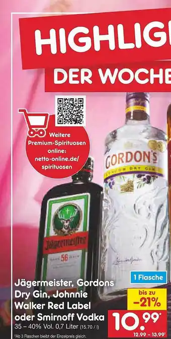 Netto Marken-Discount Jägermeister, gordons dry gin, johnnie walker red label oder smirnoff vodka Angebot