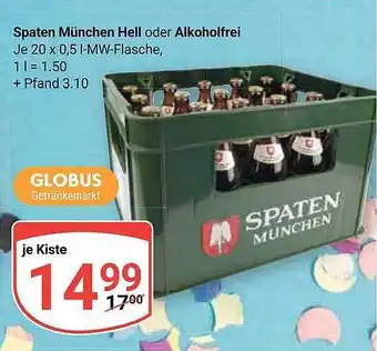 Globus Spaten münchen hell oder alkoholfrei Angebot