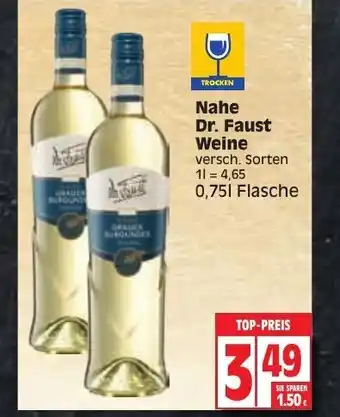 Edeka Nahe Dr. Faust Weine 0,75L Angebot