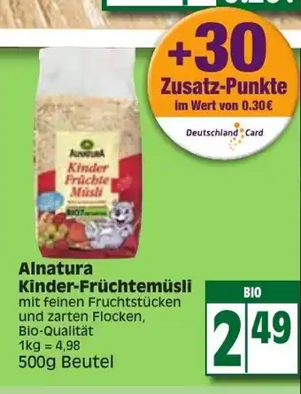 Edeka Alnatura Kinder Früchtemüsli 500g Beutel Angebot