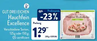 Aldi Nord Gut Drei Eichen Hauchfein Excellence 125/150g Angebot