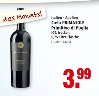 Markant Italien/Apulien Cielo Primasole Primitivo di Puglia 0,75L Angebot