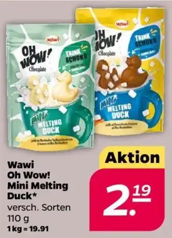 NETTO Wawi Oh Wow! Mini Melting Duck 110 g Angebot
